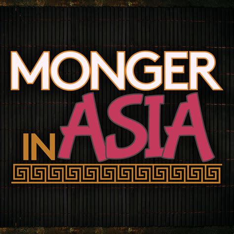 monger in asia|Monger In Asia Porn Videos & HD Scene Trailers .